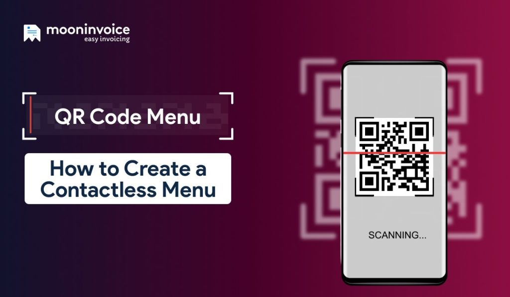QR Code Menu: How to Create a Contactless Menu [A Complete Blueprint]