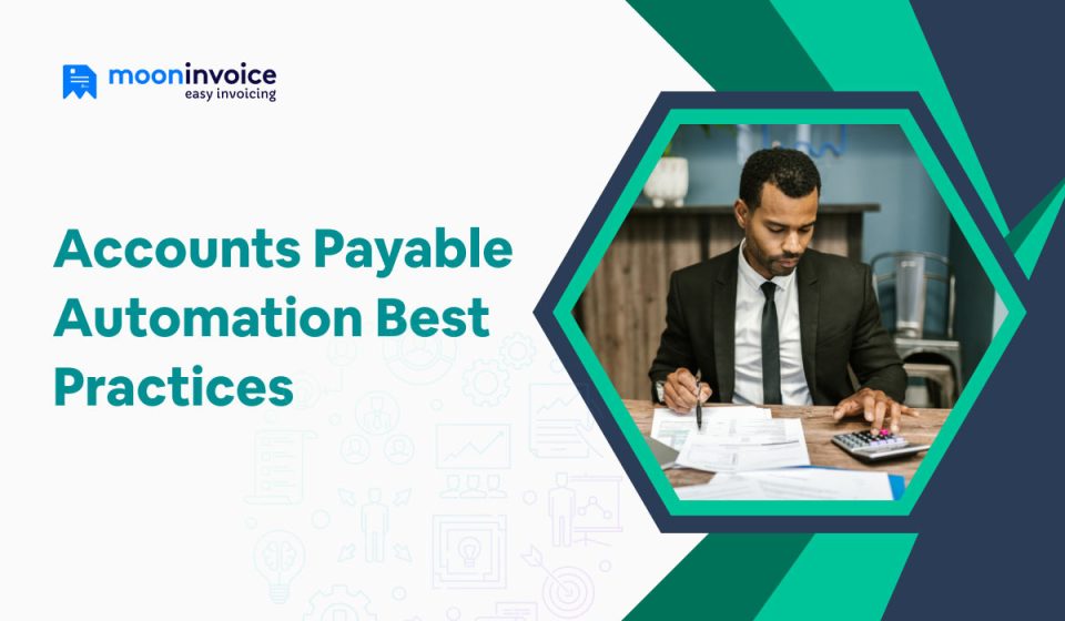 The Ultimate List of 15 Accounts Payable Automation Best Practices