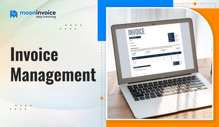 What is Invoice Management? – A Guide to Boss the Invoicing Game