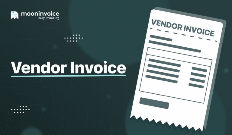 What is a Vendor Invoice - Definition, Process & Benefits