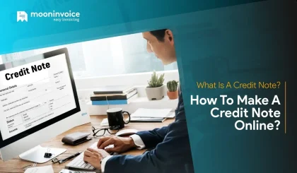 What is a Credit Note? How to Create One?