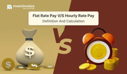 Flat Rate Pay V/s Hourly Rate Pay: Definition and Calculation