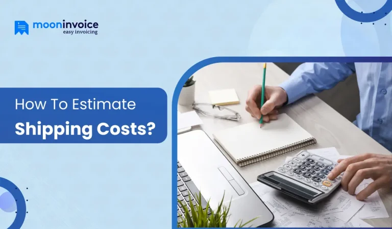 How to Estimate Shipping Costs?