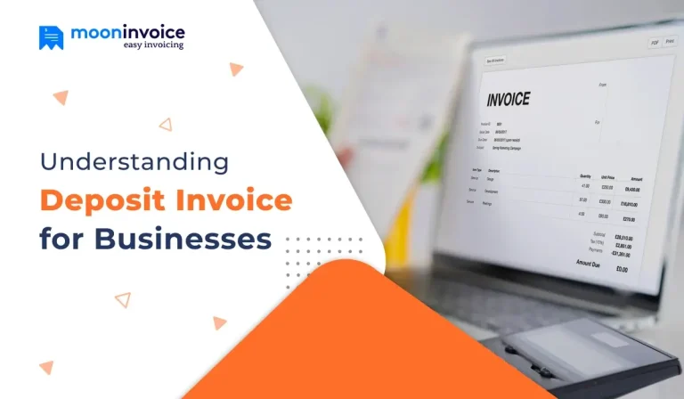 Understanding Deposit Invoice for Businesses