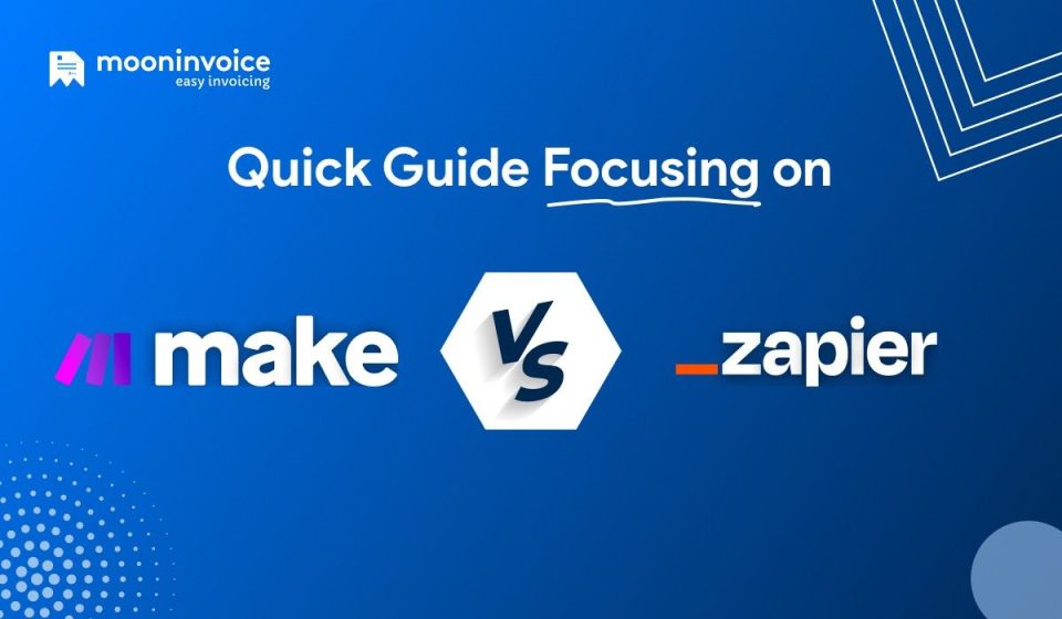 Quick Guide Focussing on Zapier Vs Make