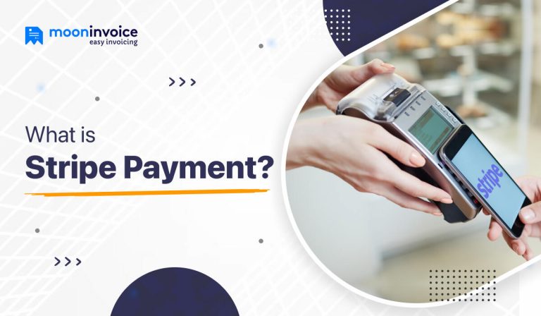 What Is Stripe Payment? Define Its Working and Benefits