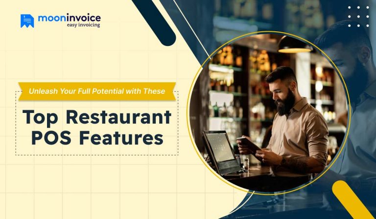Unleash Your Full Potential with These Top Restaurant POS Features