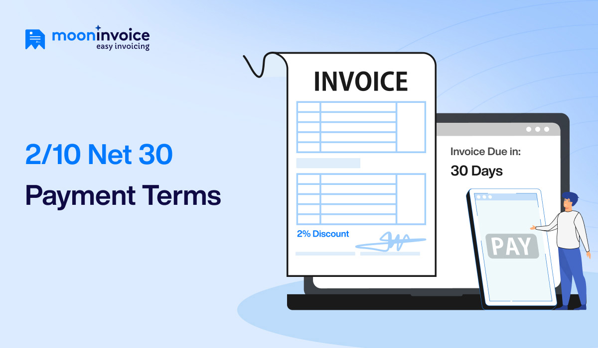 2/10 Net 30 Payment Terms: How Do They Work & When to Consider?