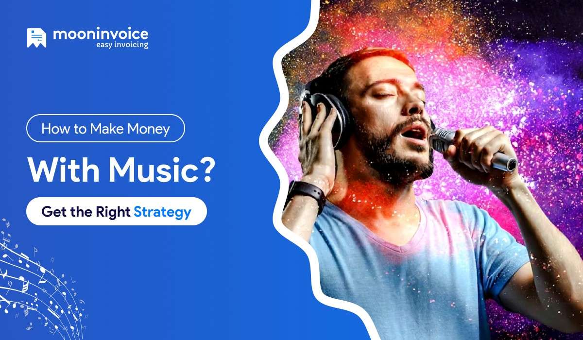 How to Make Money with Music in 2026? A Comprehensive Guide