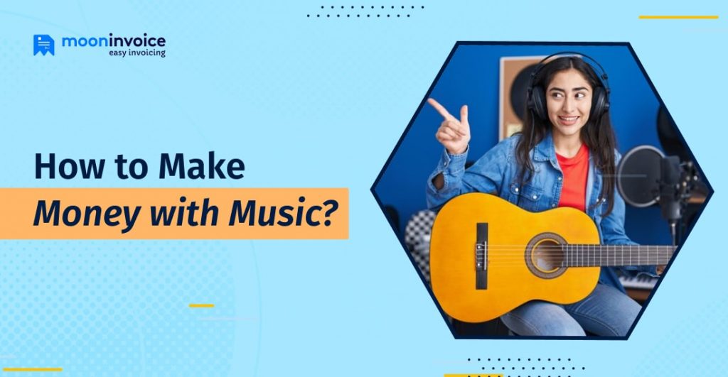 How to Make Money with Music A Comprehensive Guide for Musicians