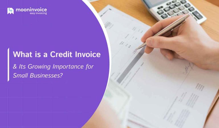 What is a Credit Invoice & Its Growing Importance for Small Businesses?