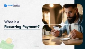 What is a Recurring Payment: How Does It Work + How to Accept