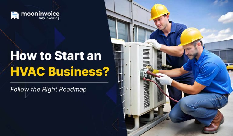How to Start an HVAC Business? Follow the Right Roadmap