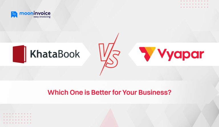 Khatabook vs Vyapar vs Moon Invoice – Which One is Better for Your Business?