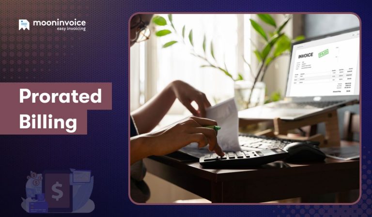 What Do You Mean By Prorated Billing & How It Works?