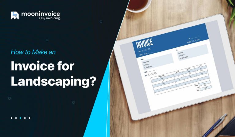 How to Make an Invoice for Landscaping Explore the Guide