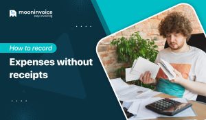 How to Record Expenses Without Receipts Effectively