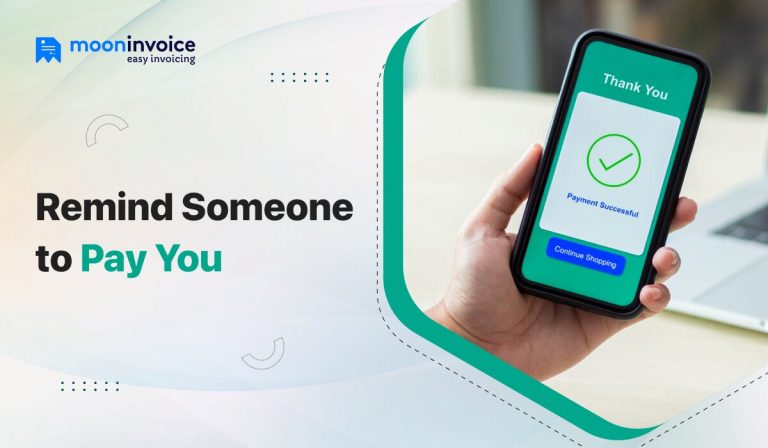 How to Remind Someone to Pay You? Effective Strategies