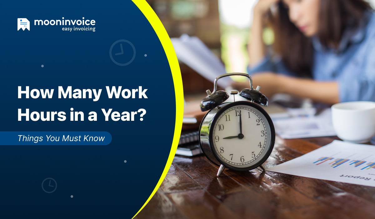 How Many Work Hours in a Year? Learn the Right Calculation