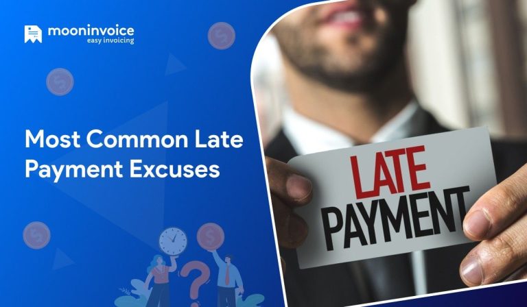 Top 10 Most Common Late Payment Excuses & Their Solution