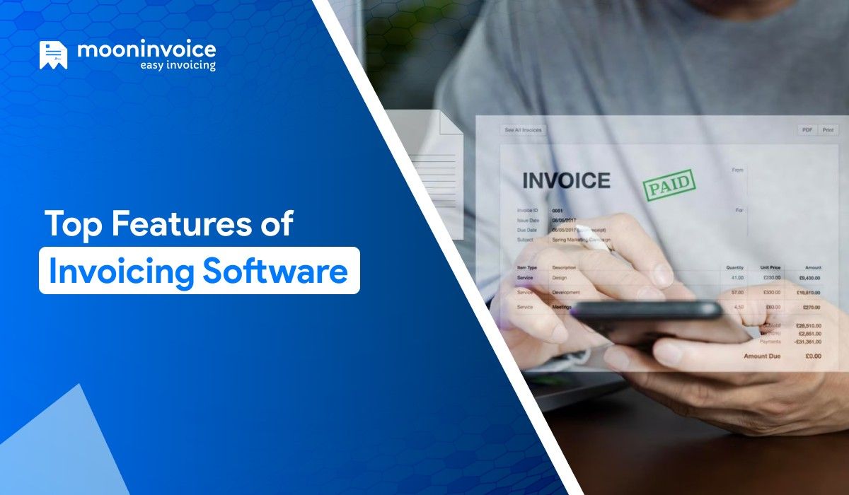11 Key Features of Invoicing Software for Startups & SMBs
