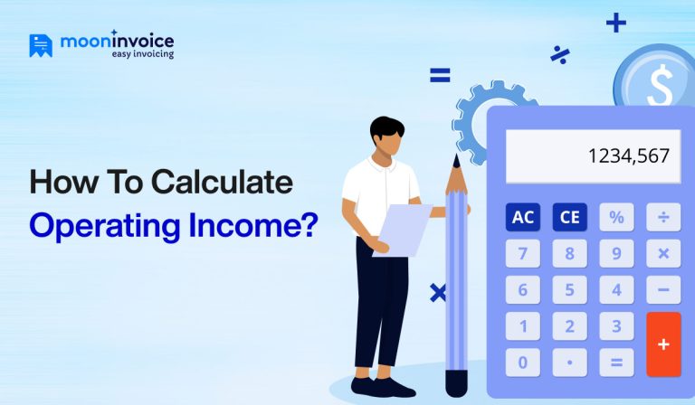 How to Calculate Operating Income? Operating Income Formula