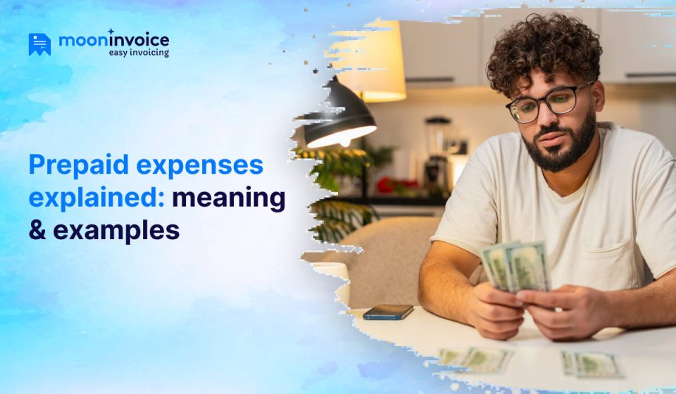 Prepaid expenses on balance sheet: meaning, examples, and how they work