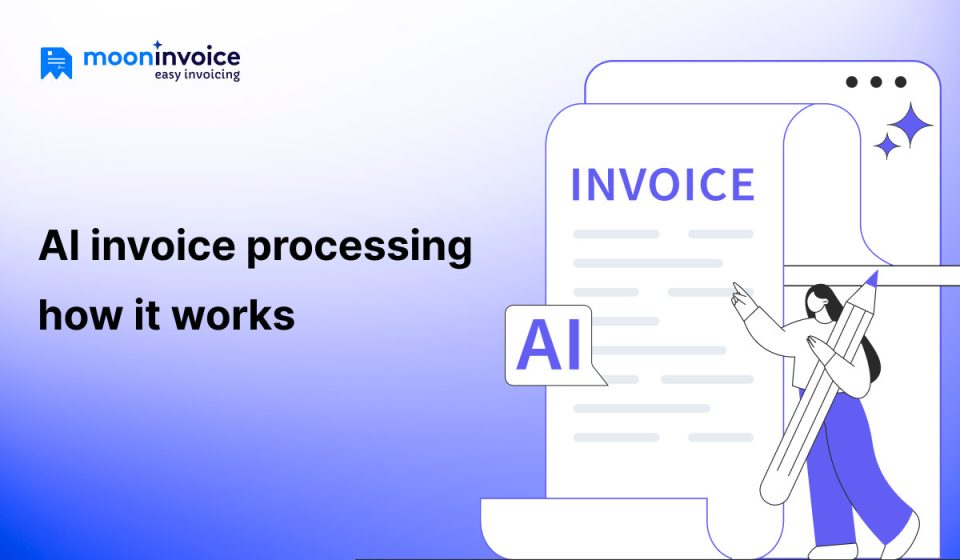 What is AI invoice processing and how does it work?